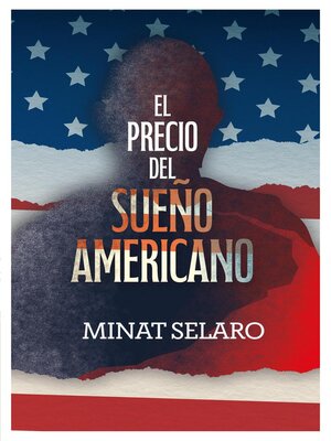 cover image of El precio del sueño americano